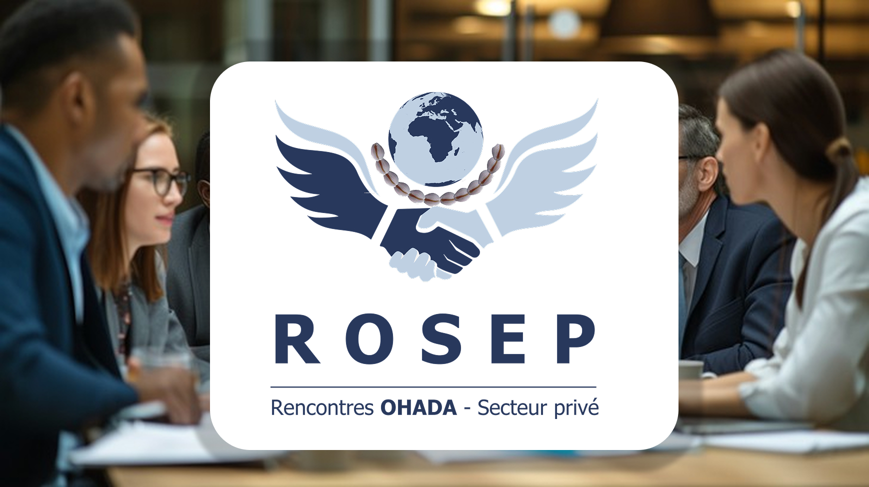 Rencontres OHADA - Secteur Privé